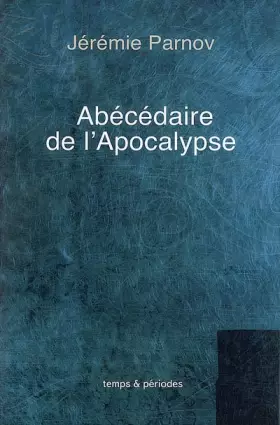 Couverture du produit · Abécédaire de l'Apocalypse