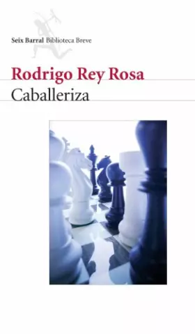 Couverture du produit · Caballeriza: 1 (Biblioteca Breve)