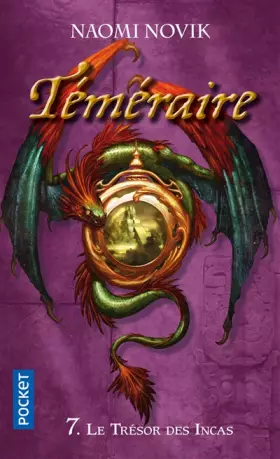 Couverture du produit · Téméraire, tome 7 : Le trésor des Incas