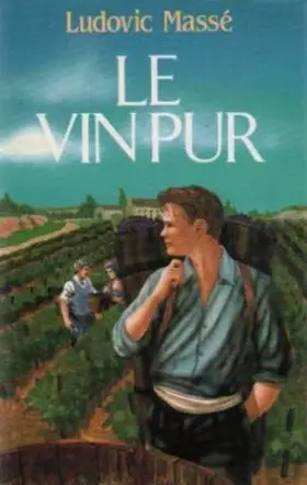 Couverture du produit · Le vin pur