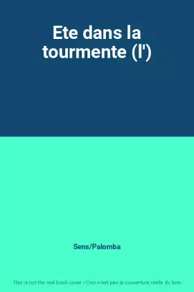 Couverture du produit · Ete dans la tourmente (l')
