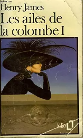 Couverture du produit · Les ailes de la colombe - i