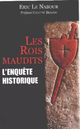 Couverture du produit · Les rois maudits : L'enquête historique