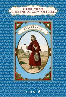 Couverture du produit · LE PETIT LIVRE DE COMPOSTELLE