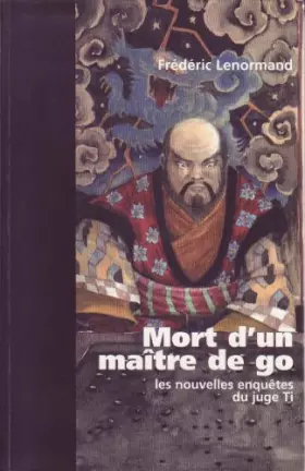 Couverture du produit · Mort d'un maître de go (Une nouvelle enquête du juge Ti)