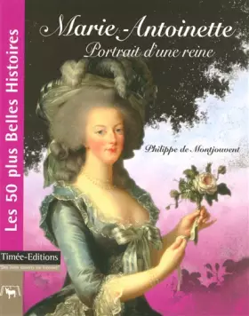 Couverture du produit · Marie-Antoinette : Portrait d'une reine