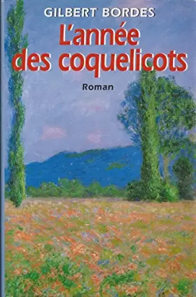 Couverture du produit · L'année des coquelicots