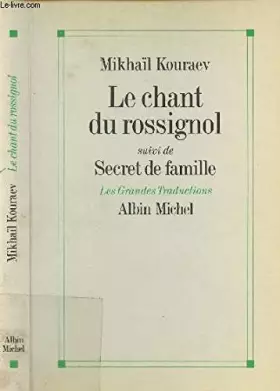 Couverture du produit · Me chant du rossignol suivi de Secret de famille
