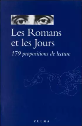 Couverture du produit · LES ROMANS ET LES JOURS. 179 propositions de lecture