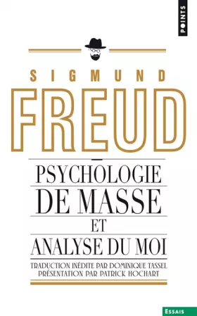 Couverture du produit · Psychologie de masse et analyse du Moi (inédit)