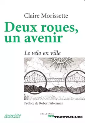Couverture du produit · Deux roues, un avenir - Le vélo en ville