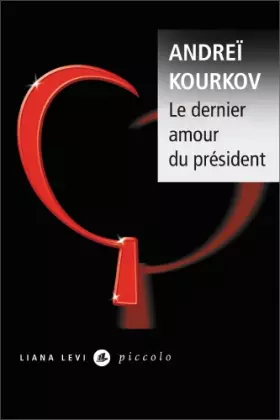 Couverture du produit · Le dernier amour du président