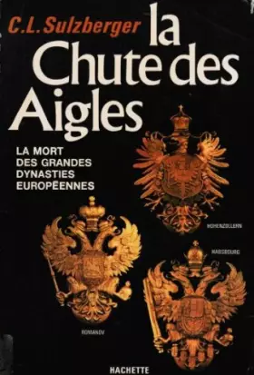 Couverture du produit · La Chute des aigles