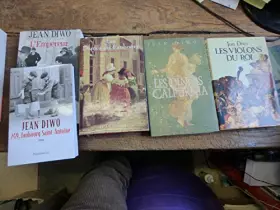 Lot de 5 livres de jean Diwo : l'empereur -/les diners de calpurnia / 249 , faubourg saint Antoine / les violons du roi / les d - Jean Diwo