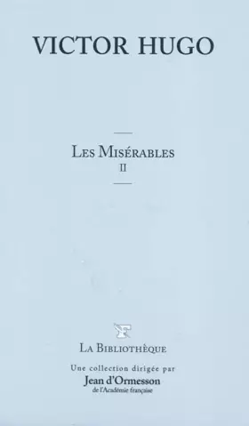 Couverture du produit · Les Misérables, Tome 2 :