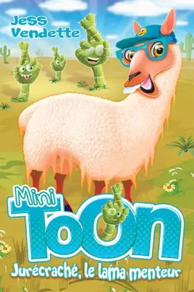 Couverture du produit · Jurecrache, le lama menteur