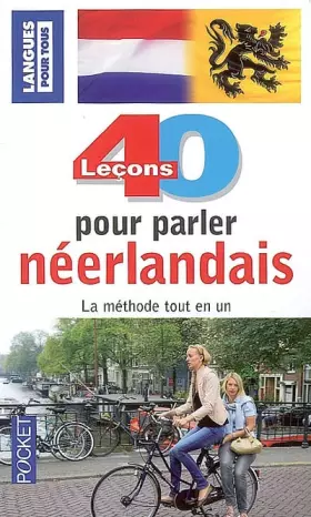 40 LECONS POUR PARLER NEERLANDAIS  (ancienne édition) -  Frans Van Passel et Collectif