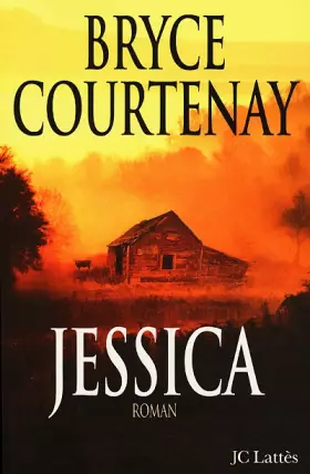 Jessica -  Bryce Courtenay