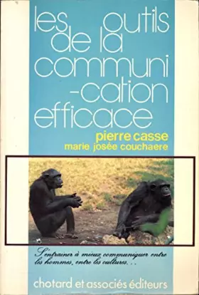 Couverture du produit · Les outils de la communication efficace