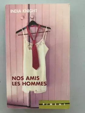 Couverture du produit · NOS AMIS LES HOMMES