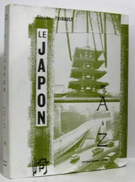 Couverture du produit · LE JAPON DE A à Z - NOTES D'UN VOYAGEUR.