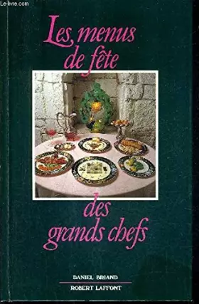 Couverture du produit · MENUS DE FETE DES GRANDS CHEFS