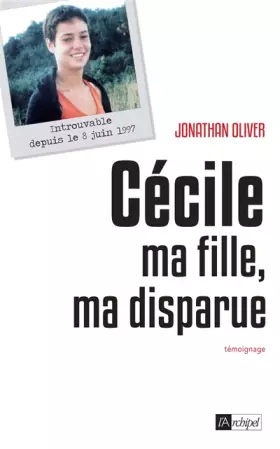 Couverture du produit · Cécile, ma fille, ma disparue