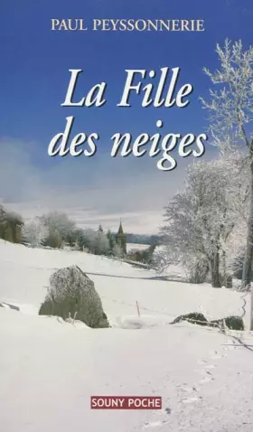 La fille des neiges - Paul Peyssonnerie