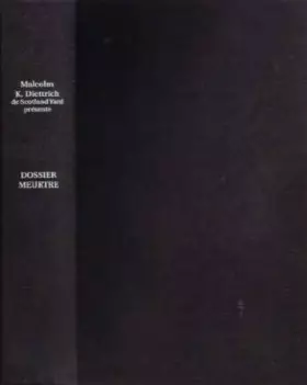 Dossier meurtre -  Malcolm K. Diettrich