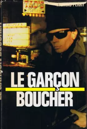 Couverture du produit · Le Garçon boucher