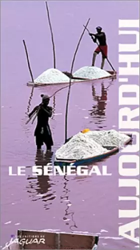 Couverture du produit · Le Sénégal aujourd'hui