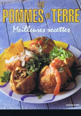 Couverture du produit · LES POMMES DE TERRE -MEILLEURES RECETTES