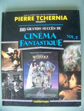 Couverture du produit · 80 grands succès du cinéma fantastique - tome 2