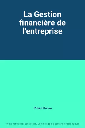 Couverture du produit · La Gestion financière de l'entreprise