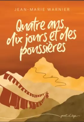 Couverture du produit · Quatre ans, dix jours et des poussières