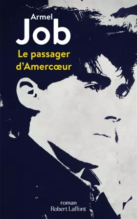Couverture du produit · Le Passager d'Amercœur