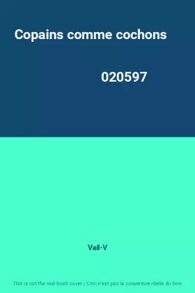 Couverture du produit · Copains comme cochons                                                                         020597