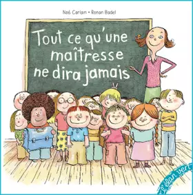 Couverture du produit · TOUT CE QUE LA MAÎTRESSE NE DIRA JAMAIS
