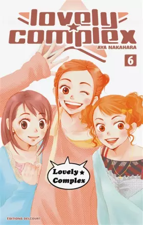 Couverture du produit · Lovely Complex, Tome 6