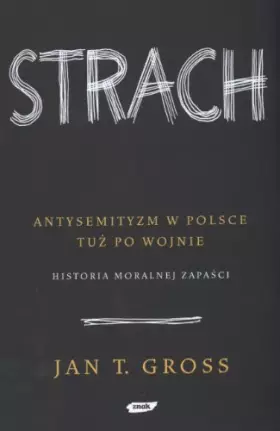 Couverture du produit · Strach. Antysemityzm W Polsce Tu Po Woj