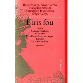 Couverture du produit · L'iris fou (La bibliothèque cosmopolite)