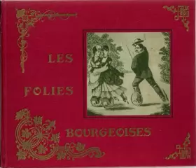 Couverture du produit · Les folies bourgeoises