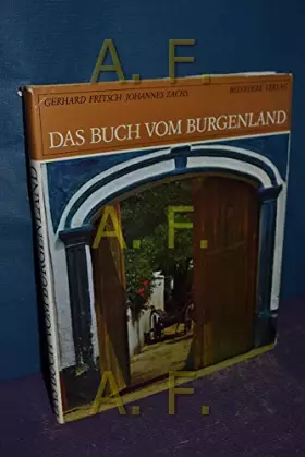 Couverture du produit · Das Buch vom Burgenland. Mit einem burgenländischen Alphabet