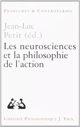Couverture du produit · Les neurosciences et la philosophie de l'action