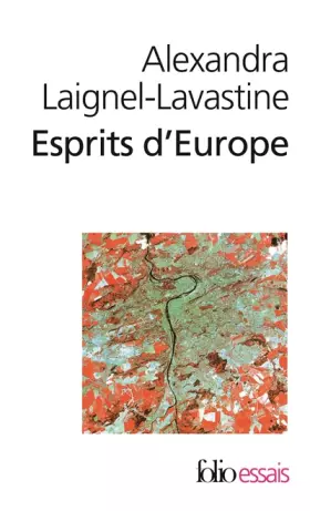 Couverture du produit · Esprits d'Europe: Autour de Czeslaw Milosz, Jan Patočka, István Bibó. Essai sur les intellectuels d'Europe centrale au XXᵉ sièc