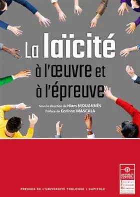 Couverture du produit · La laïcité à l'oeuvre et à l'épreuve