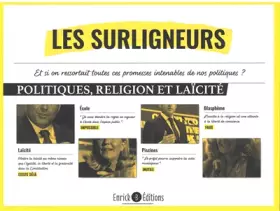 Couverture du produit · Les surligneurs: Politiques, religion et laïcité