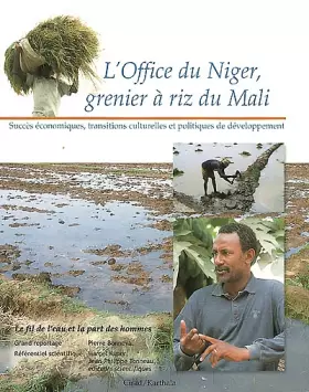 Couverture du produit · L'Office du Niger : Grenier à riz du Mali