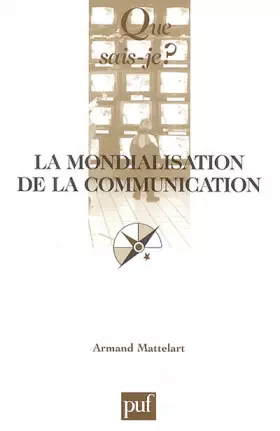 Couverture du produit · La mondialisation de la communication