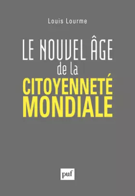 Couverture du produit · Le nouvel âge de la citoyenneté mondiale